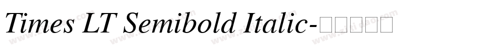 Times LT Semibold Italic字体转换